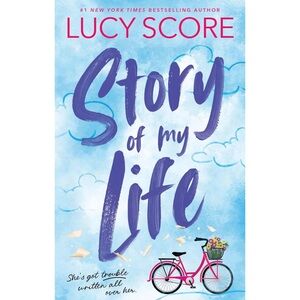 Story of My Life 🫐 Book by Lucy Score